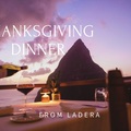 Create Listing: Thanksgiving at Dasheene Restaurant